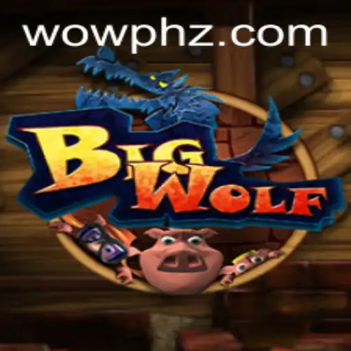 Experience the Thrills of BigWolf: A Game Changer in the World of Gaming