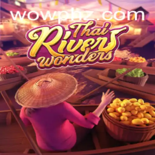 Explore the Fascinating World of ThaiRiverWonders: A New Gaming Experience